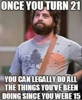 Happy 21st Birthday Meme - Funny Happy Birthday Meme