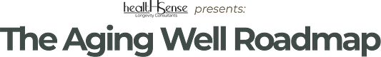HealthSense | The Aging Well Roadmap