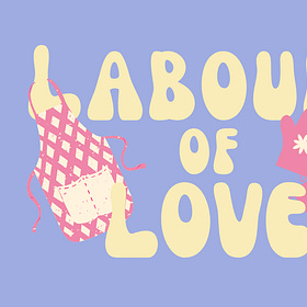 Labour of Love