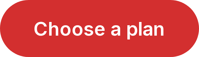 Choose a plan Choose a plan