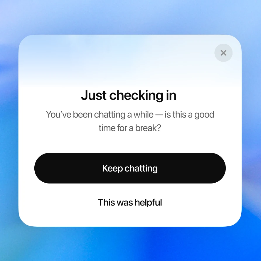 A screenshot of an interface on ChatGPT that nudges the user to stop chatting. There is a button that also lets the user proceed