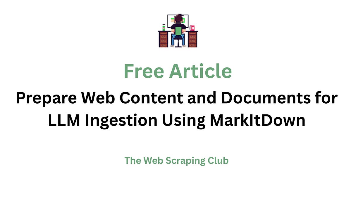 Prepare Web Content and Documents for LLM Ingestion Using MarkItDown