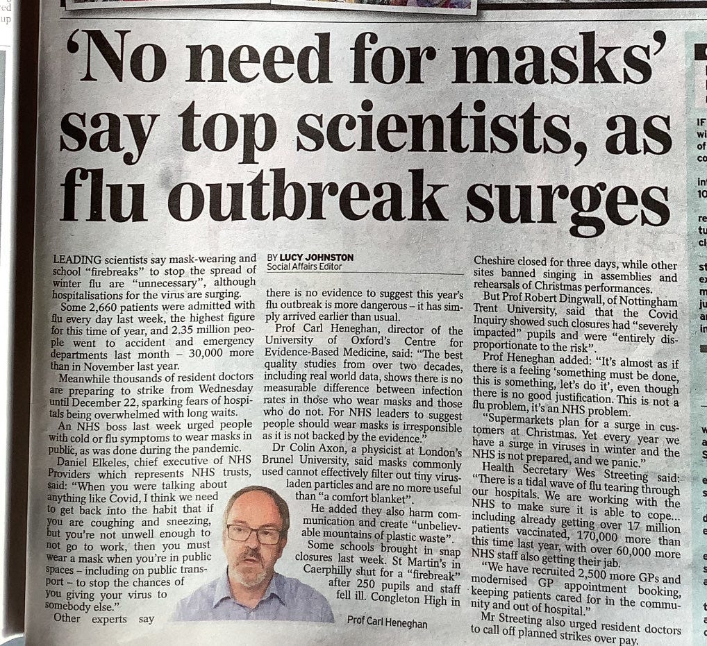 Carl Heneghan in the Telegraph with the headline "No need for masks"
