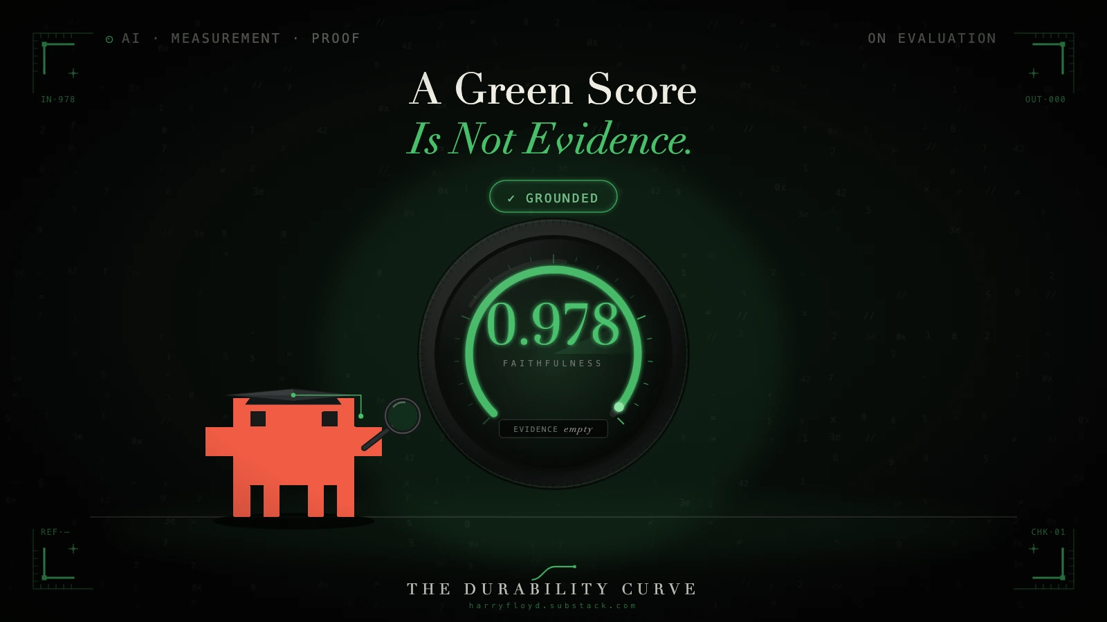 A Green Score Is Not Evidence