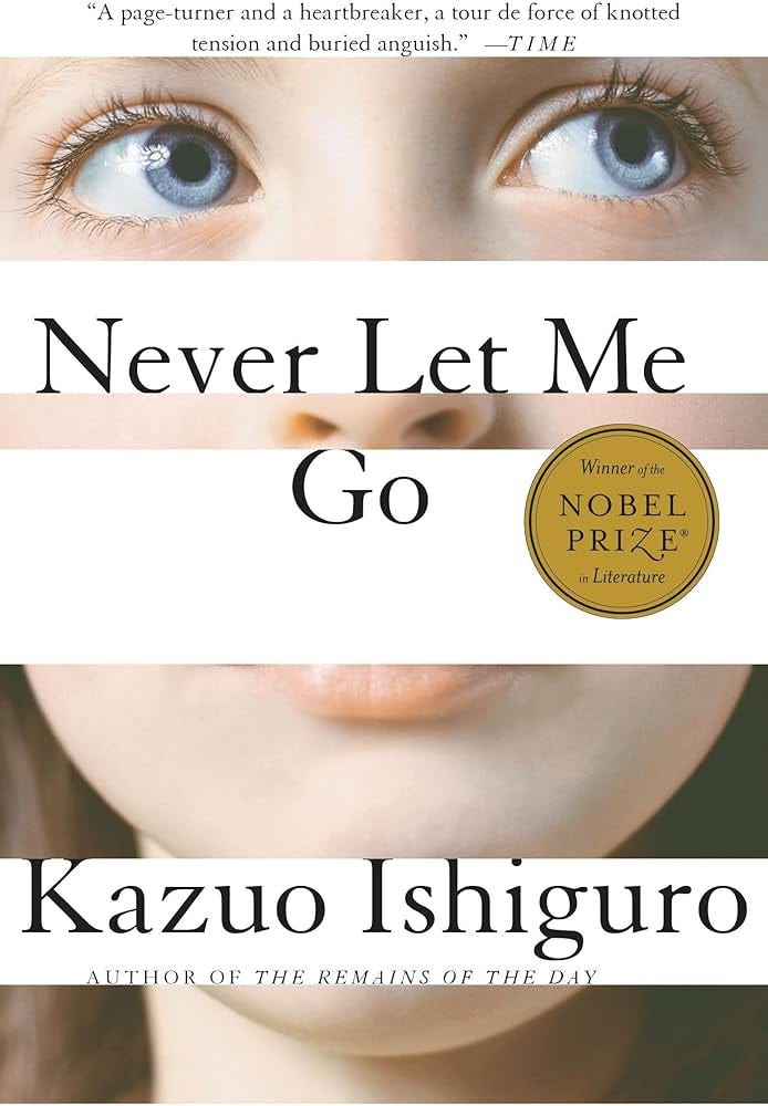 Never Let Me Go: Ishiguro, Kazuo: 9781400078776: Amazon.com: Books