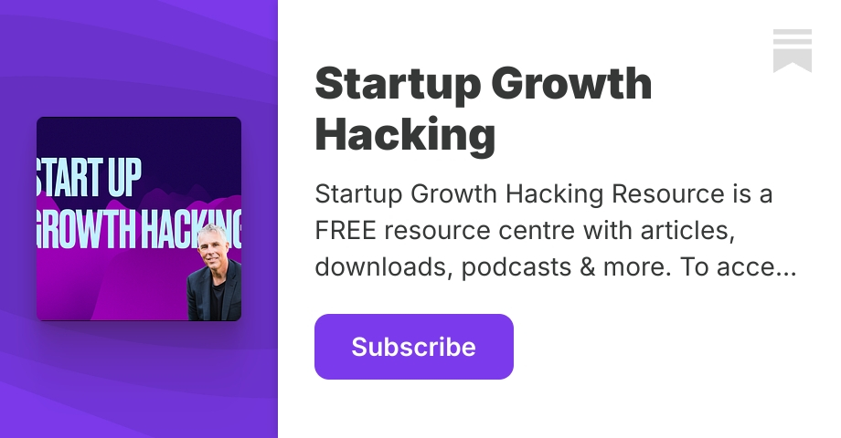 Startup Growth Hacking | Adam Ryan | Substack