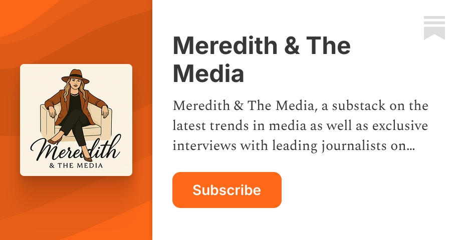 Meredith Stack Meredith & The Media | Substack