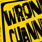 Wrong Channels