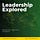 Leadership Explored