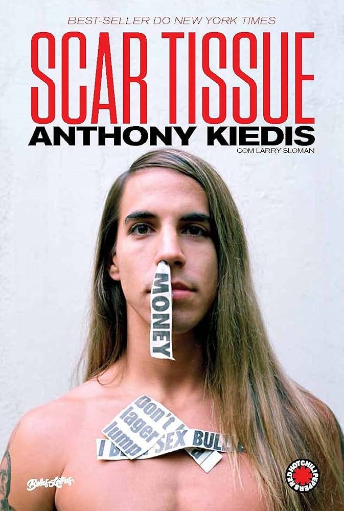 Amazon.com.br eBooks Kindle: Scar tissue: as memórias do vocalista do Red  Hot Chili Peppers, Kiedis, Anthony