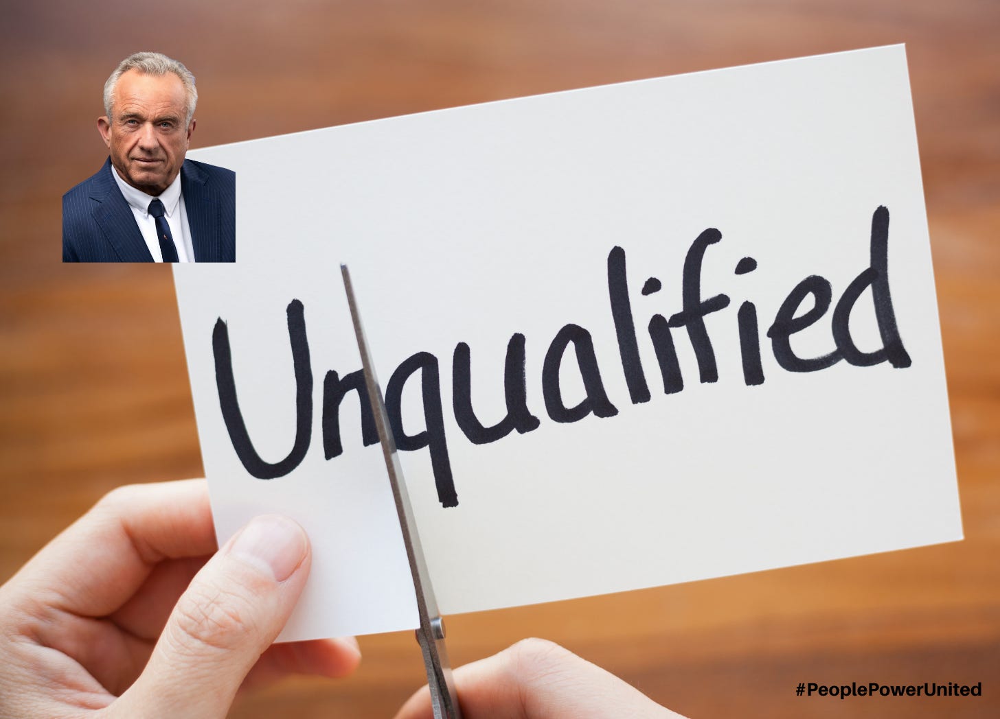 Hand cutting a piece of paper that says unqualified alongside RFK Jr. Hashtag reads People Power United. Hand cutting a piece of paper that says unqualified alongside RFK Jr. Hashtag reads People Power United.