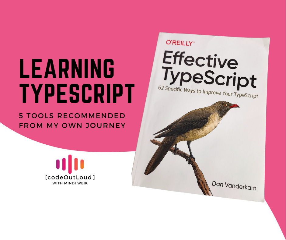 Learning TypeScript: 5 Tools recommended from my own journey Learning TypeScript: 5 Tools recommended from my own journey