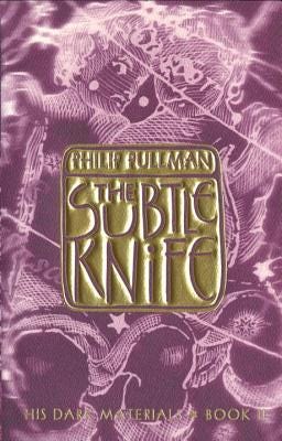 The Subtle Knife (His Dark Materials, Book 2) The Subtle Knife (His Dark Materials, Book 2)