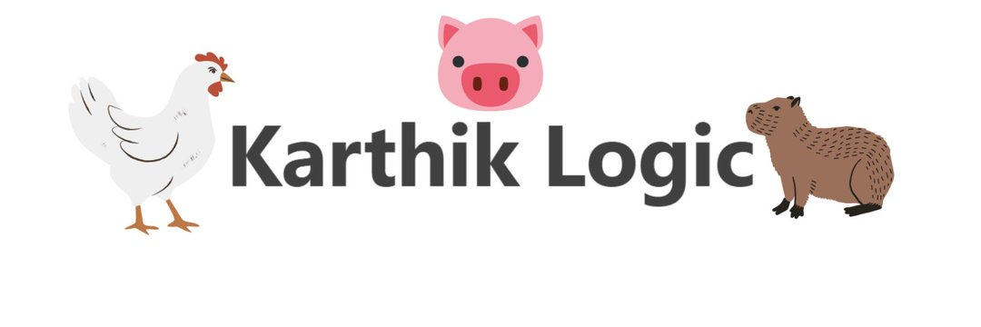 Karthik Logic | Substack