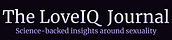 The LoveIQ Journal