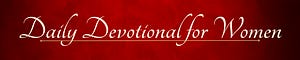 Daily Devotional For Women