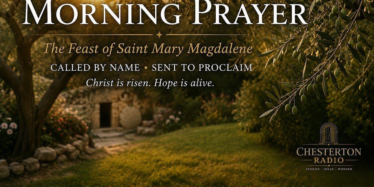 CHESTERTON RADIO MORNING PRAYER