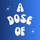 a dose of 