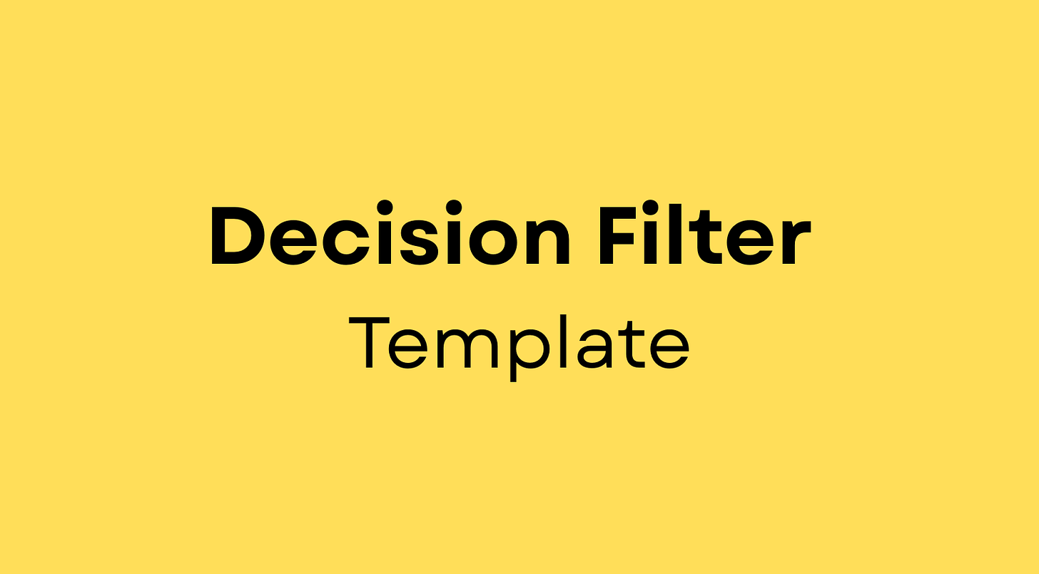 Decision Filter Template