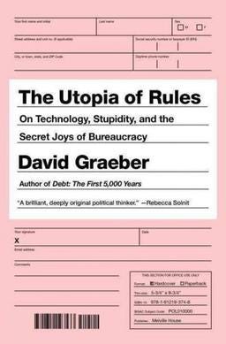 https://upload.wikimedia.org/wikipedia/en/7/70/The_Utopia_of_Rules.jpg