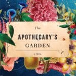 the apothecarys garden covre the apothecarys garden covre