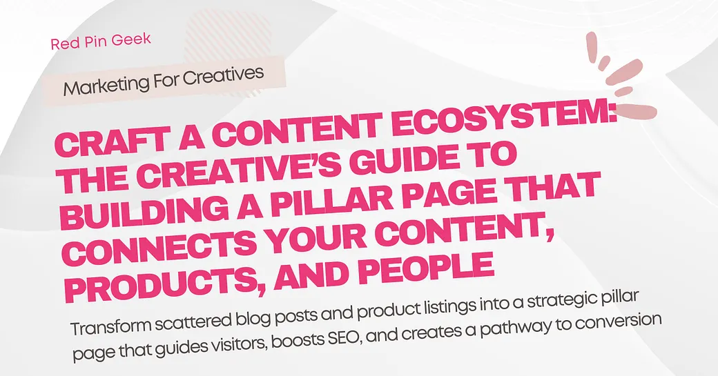 Craft a Content Ecosystem