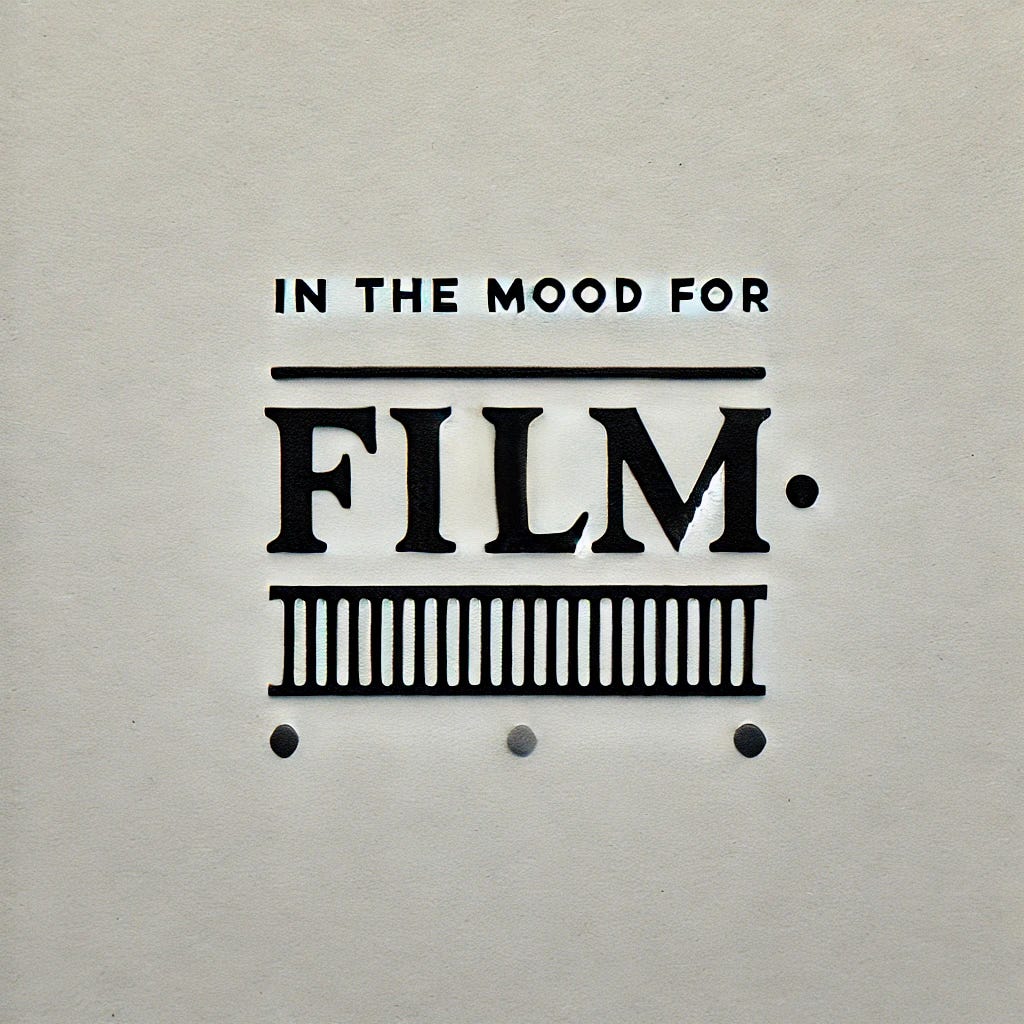 In The Mood for Film