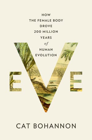 Eve by Cat Bohannon: 9780385350549 | PenguinRandomHouse.com: Books