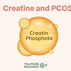 Creatine, hormones and PCOS: the science