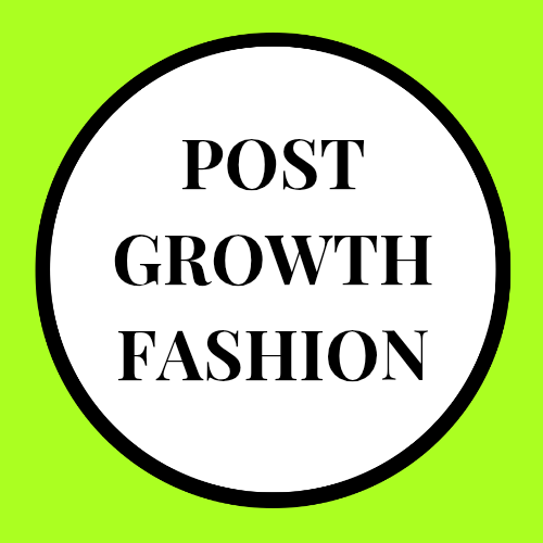 Post Growth Fashion
