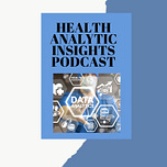 Health Analytic Insights Substack