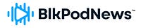 BlkPodNews™ 