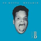 The Ed Motta megamix