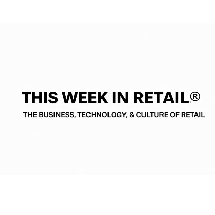 This Week In Retail
