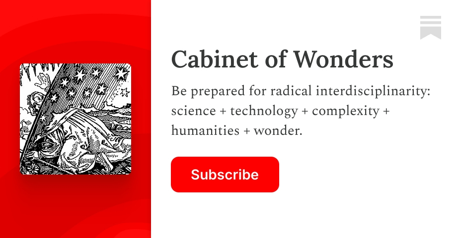 Cabinet of Wonders | Samuel Arbesman | Substack