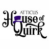 Atticus House of Quirk