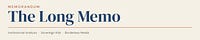 The Long Memo (TLM)