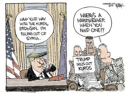 Political Cartoon U.S. Trump Sells Out Kurds Erdogan Whistleblower Political Cartoon U.S. Trump Sells Out Kurds Erdogan Whistleblower