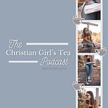 The Christian Girl's Tea