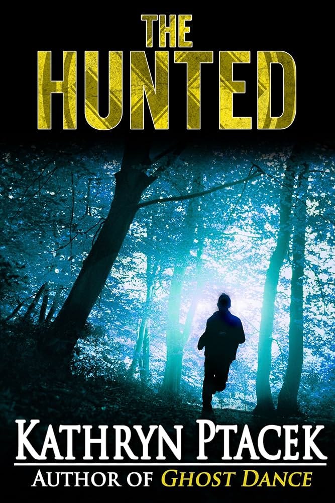 Amazon.com: The Hunted eBook : Ptacek, Kathryn: Books Amazon.com: The Hunted eBook : Ptacek, Kathryn: Books