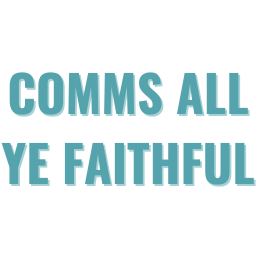 Comms All Ye Faithful w/ John Forberger