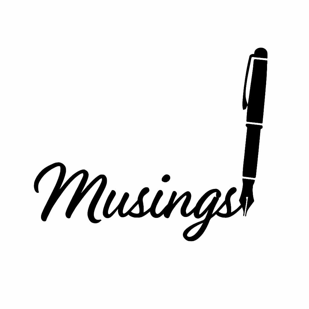Musings