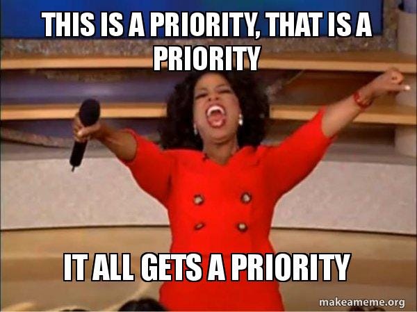 data engineering meme; oprah; prioritisation