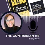 The Contrarian HR