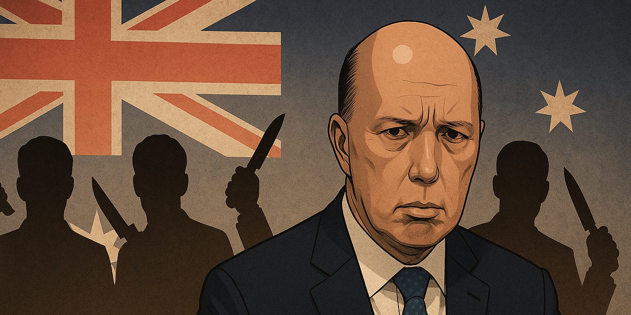 The Sabotage of Peter Dutton