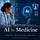 Ashoo Review: AI in Medicine