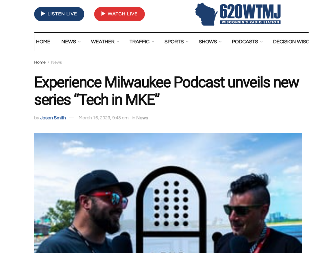 Experience Milwaukee featured on 620WTMJ for the Tech in MKE show series in 2023. Experience Milwaukee featured on 620WTMJ for the Tech in MKE show series in 2023.