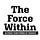 The Force Within