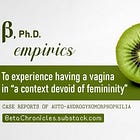 To experience having a vagina in “a context devoid of femininity” — Case report: Luke