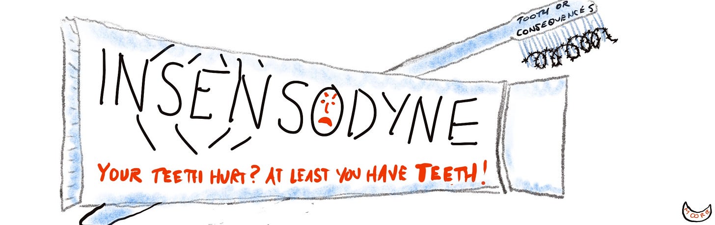 insensitive toothpaste
